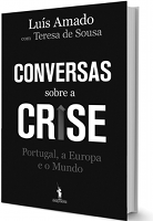 Conversas sobre a crise - Portugal, a Europa e o Mundo