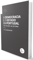 A Democracia e o Estado em Portugal: Para pensar uma reforma